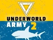 Jouer à Underworld Army, Episode-2