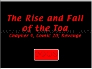 Jouer à The rize and fall of the toa - chapter 4 comic 20 - revenge